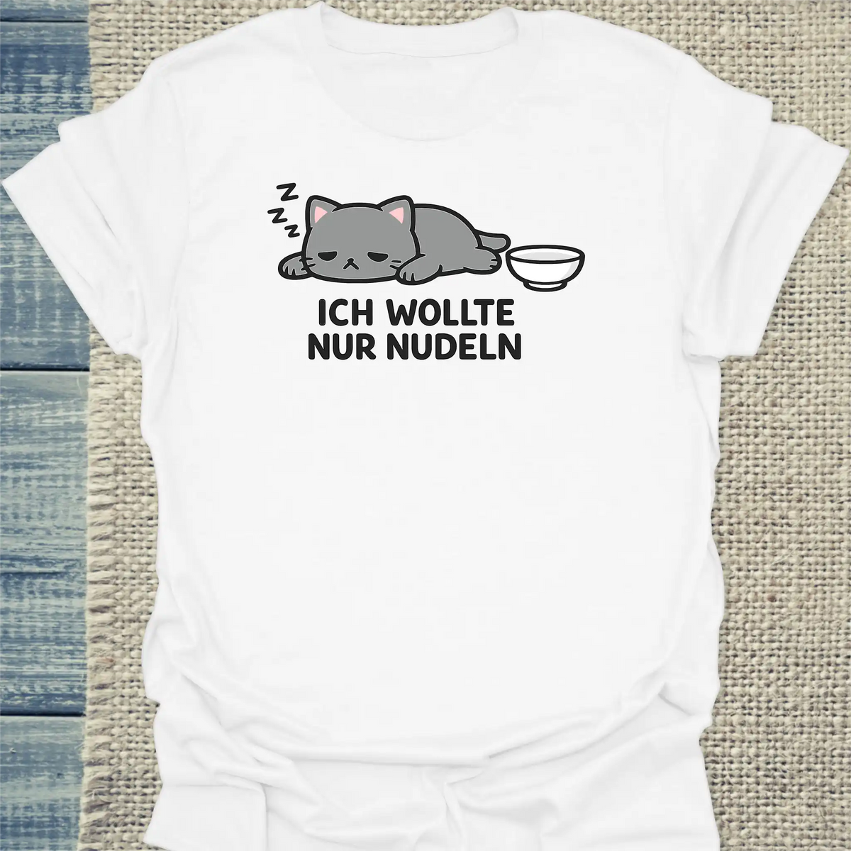 T-Shirt - ICH WOLLTE NUR NUDELN - Unisex - Katze, Ramen Weiß