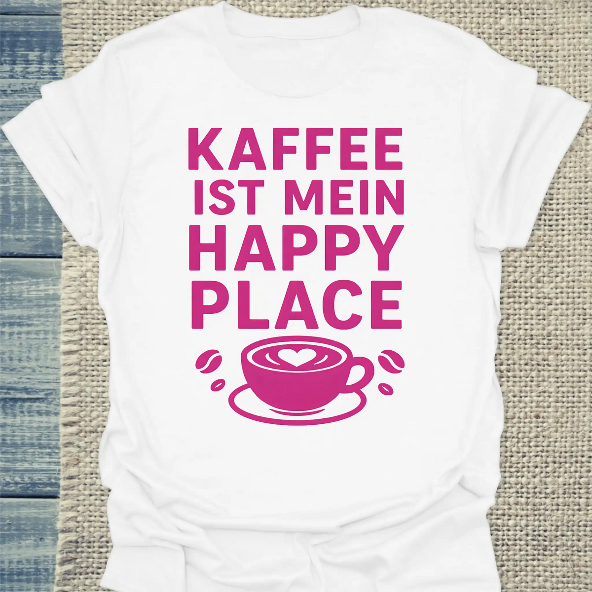 T-Shirt - Kaffee ist mein Happy Place - Unisex - Kaffee Weiß