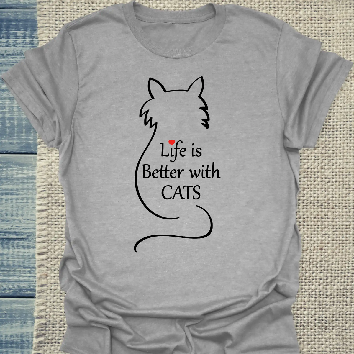 T-Shirt - Live is better with cats - Unisex - Katze Grau