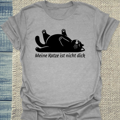 T-Shirt - Meine Katze ist nicht dick - Unisex - Katze, Black Edition Grau