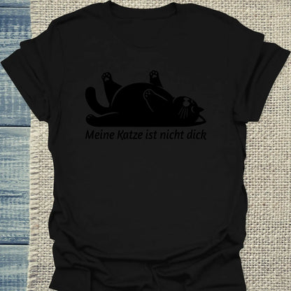 T-Shirt - Meine Katze ist nicht dick - Unisex - Katze, Black Edition Schwarz