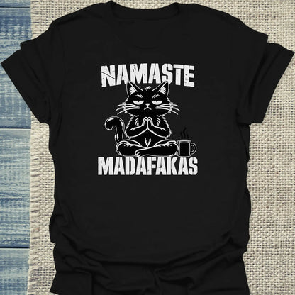T-Shirt - Namaste Madafakas - Unisex - Katze Schwarz