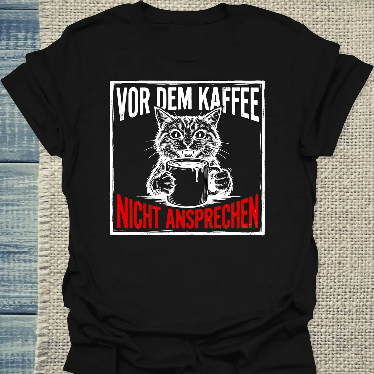 T-Shirt - Nicht ansprechen - Unisex - Katze & Kaffee Schwarz