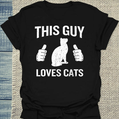 T-Shirt - This Guy Loves Cats - Unisex - Katze, Cat Guy Schwarz