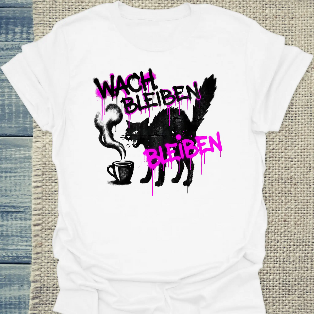 T-Shirt - Wach bleiben - Unisex - Katze & Kaffee Weiß