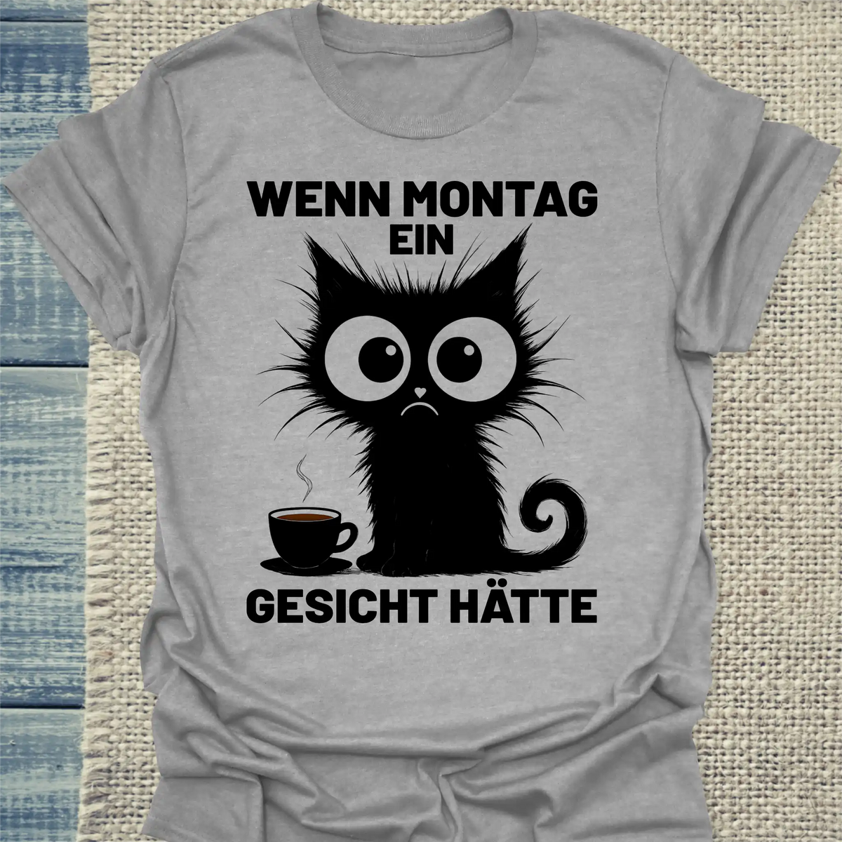 T-Shirt - Wenn Montag ein Gesicht hätte - Unisex - Katze, Kaffee Grau