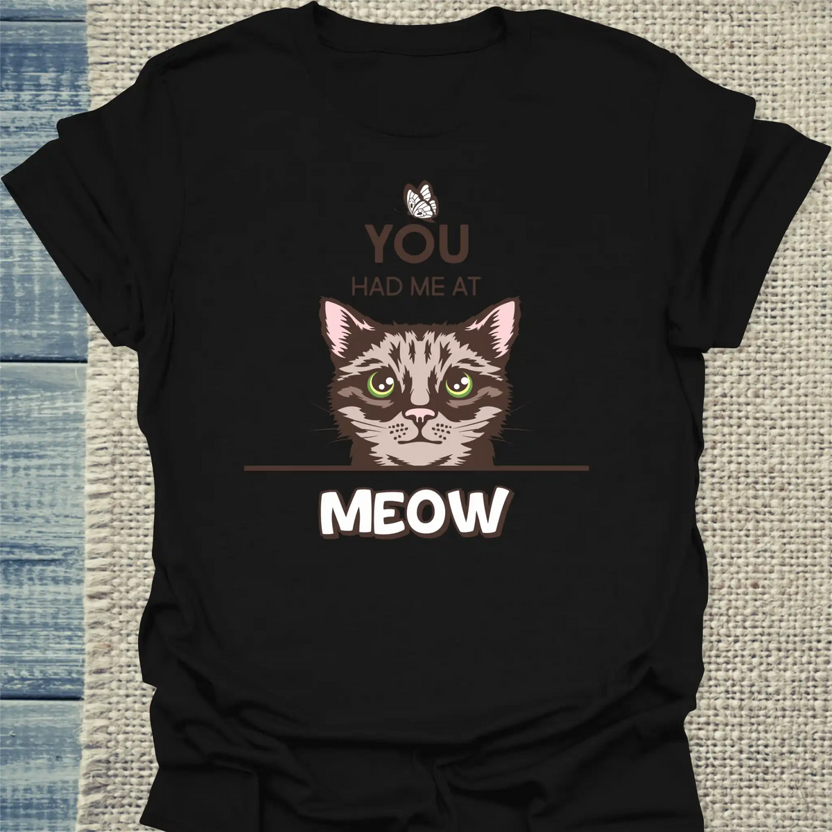 T-Shirt - You had me at MEOW - Unisex - Katze Schwarz