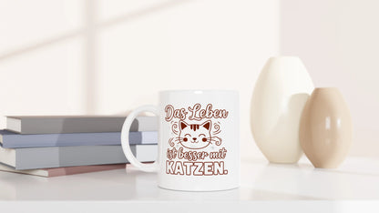 Tasse 325ml - Das leben ist besser mit Katzen - Katze