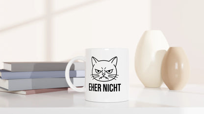 Tasse 325ml - Eher Nicht - Katze & Kaffee
