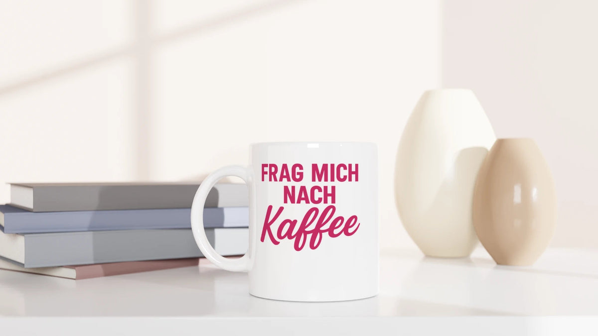 Tasse 325ml - Frag mich nach Kaffee - Kaffee