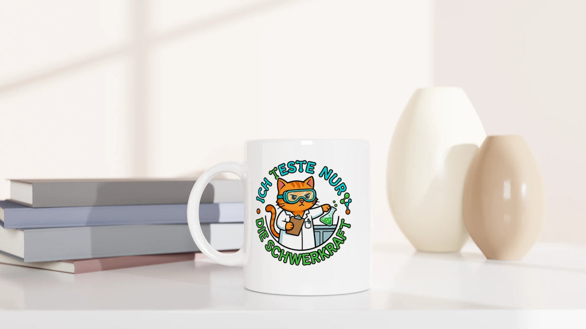 Tasse 325ml - Ich teste nur die Schwerkraft - Katze