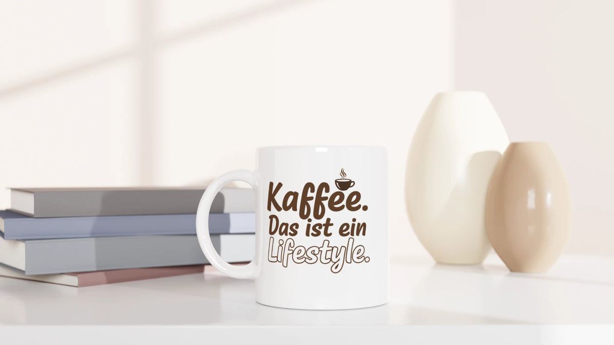 Tasse 325ml - Kaffee. Das ist ein Lifestyle. - Kaffee