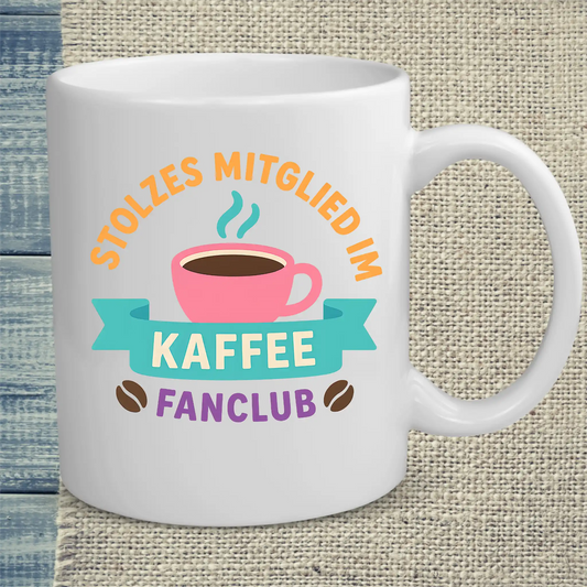 Tasse 325ml - Stolzes Mitglied im Kaffee-Fanclub - Kaffee